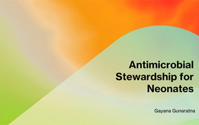 Antimicrobial Stewardship for Neonates